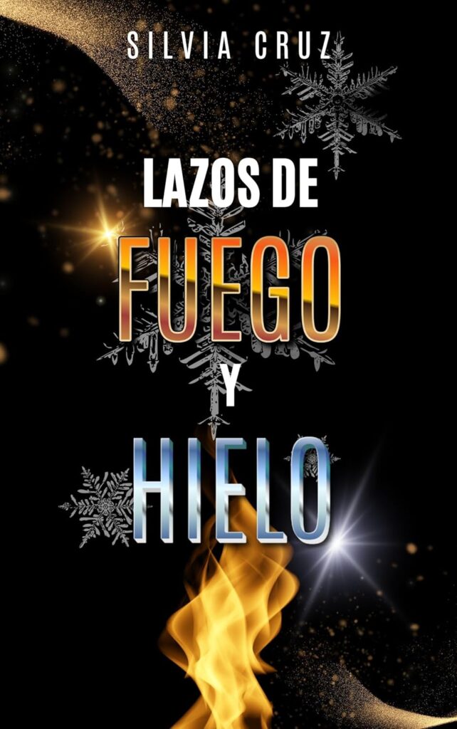 Lazos de Fuego y Hielo