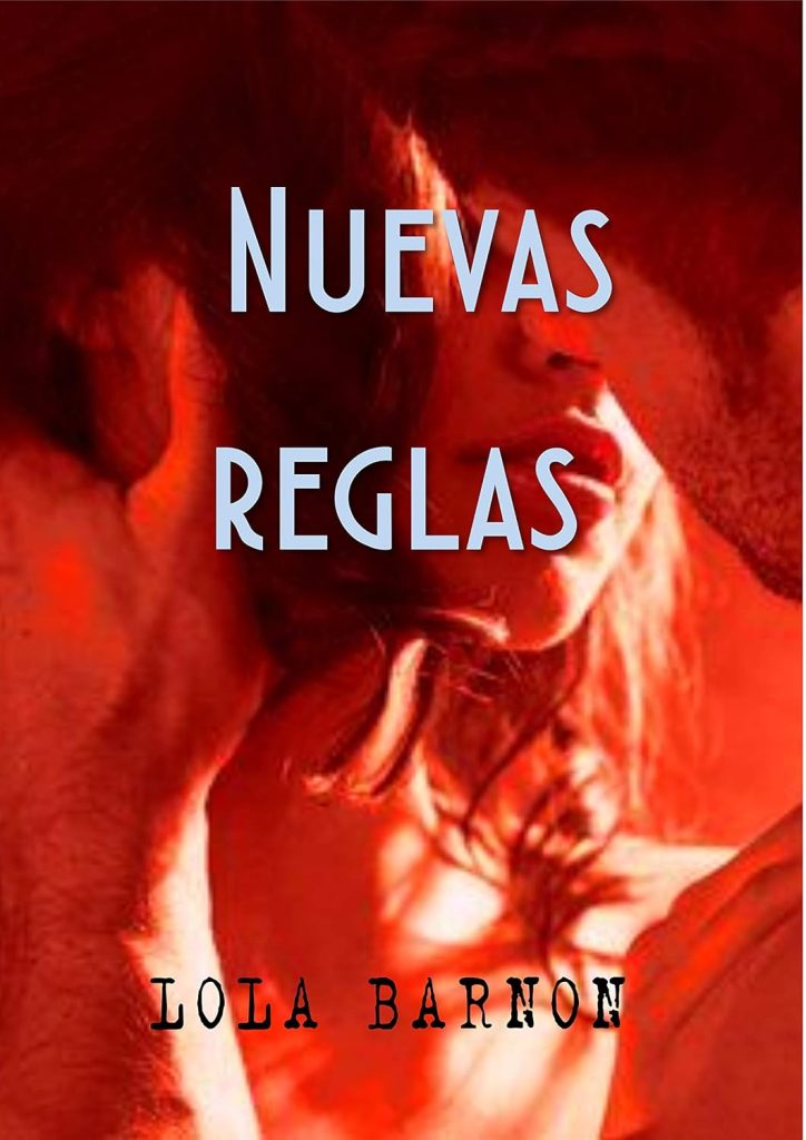 Nuevas reglas Nuevas reglas